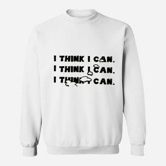 I Think I Can Train Sweatshirt | Crazezy CA