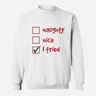 I Tried Checklist Sweatshirt | Crazezy CA