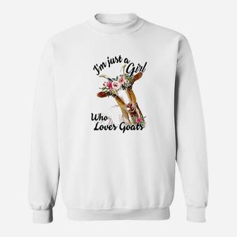 Im Just A Girl Who Loves Goats Sweatshirt | Crazezy DE