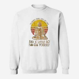 Im Mostly Peace Love And Light And A Little Yoga Sweatshirt | Crazezy