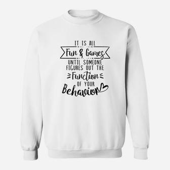 Its All Fun And Games Special Education Teacher Sweatshirt | Crazezy