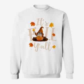 It's Fall Y'all Cute Gnomes Pumpkin Autumn Tree Fall Leaves Sweatshirt Sweatshirt | Crazezy UK
