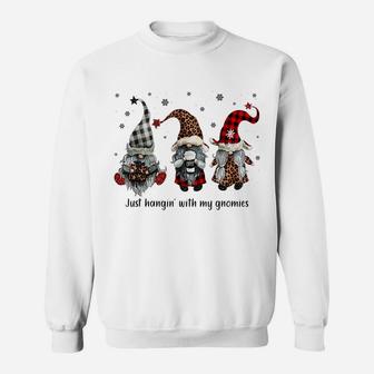 Just Hangin With My Gnomies Santa Gnome Christmas Sweatshirt | Crazezy DE