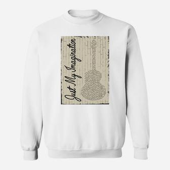 Just My Imagination Sweatshirt - Thegiftio
