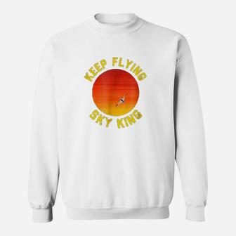 Keep Flying Sky King Sweatshirt | Crazezy
