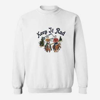 Keep It Rad Horse For Men Women Loves Horse Riding Sweatshirt | Crazezy