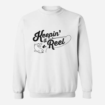 Keeping It Reel Cool Fishing Sweatshirt | Crazezy CA