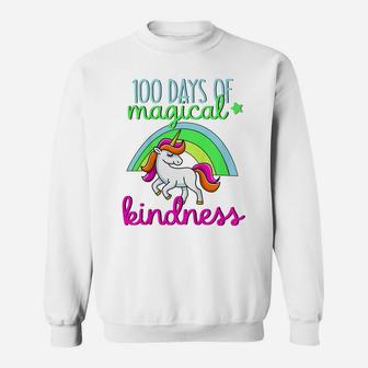 Kids Cute Girls Gift 100 Days Of Magical Kindness Unicorn Rainbow Sweatshirt | Crazezy CA