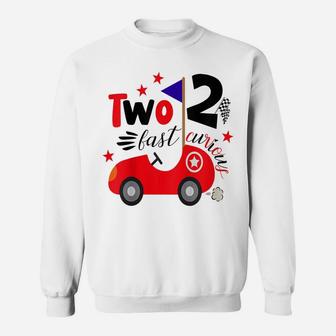 Kids Two Fast 2 Curious Funny 2Nd Birthday Second 2 Years Bday Sweatshirt | Crazezy