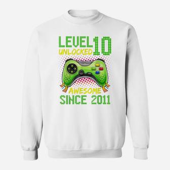 Level 10 Unlocked Awesome 2011 Video Game 10Th Birthday Boy Sweatshirt | Crazezy DE