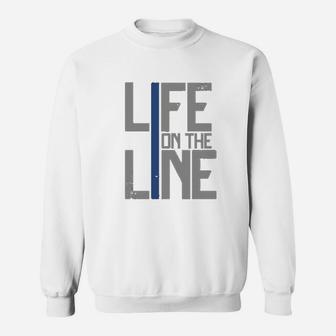 Life On The Line Sweatshirt | Crazezy UK