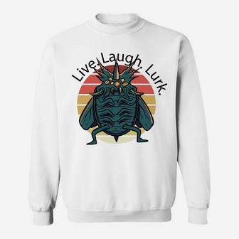 Live Laugh Lurk Creepy Insect Monster Creature Retro Sweatshirt | Crazezy CA