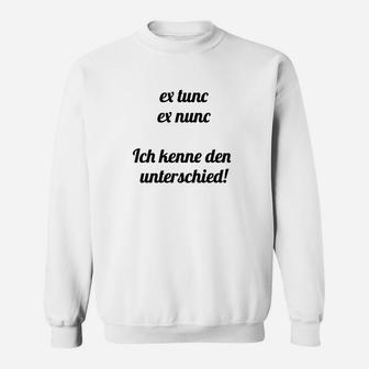 Lustiges Latein Sprüche Sweatshirt Ich kenne den Unterschied für Sprachenfans - Seseable