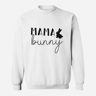 Mama Bunny Funny Cute Easter Sweatshirt | Crazezy