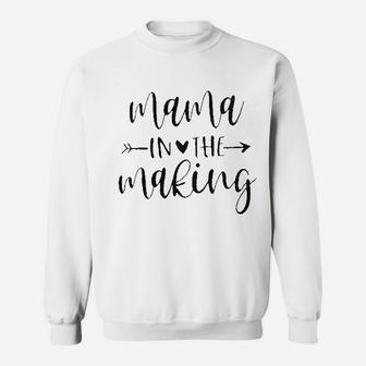 Mama In The Making Sweatshirt | Crazezy