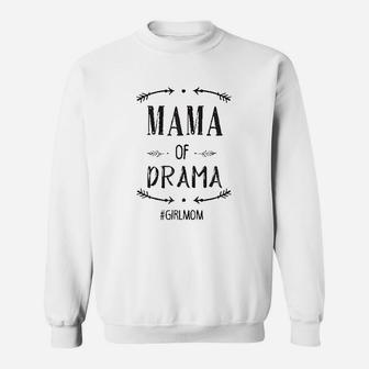 Mama Of Drama Sweatshirt | Crazezy UK