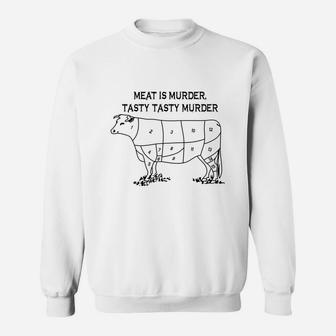 Meat Is Murder Tasty Tasty Murder Sweatshirt - Thegiftio
