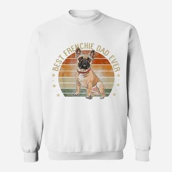 Mens Best Frenchie Dad Ever Retro French Bulldog Gifts Dog Daddy Sweatshirt | Crazezy AU
