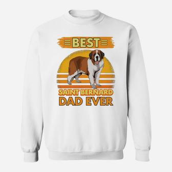 Mens Boys Best Saint Bernard Dad Ever Dog Owner St Bernards Sweatshirt | Crazezy CA