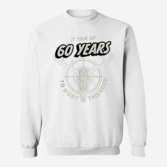 Mens Hunting Gift For 60 Year Old Deer Hunter Mens 60Th Birthday Sweatshirt | Crazezy CA