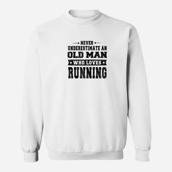 Mens Old Man Loves Running Men Gift Funny Sayings Sweatshirt - Thegiftio UK