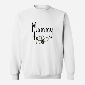 Mommy To Bee Sweatshirt | Crazezy DE
