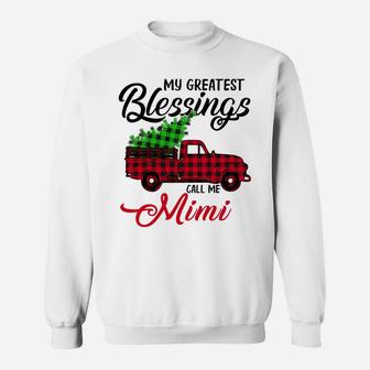 My Greatest Blessings Call Me Mimi Xmas Gifts Christmas Sweatshirt | Crazezy CA