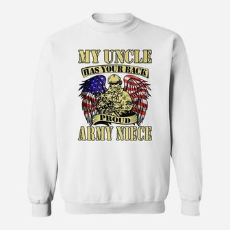 My Uncle Has Your Back Proud Army Niece Us Military Family Sweatshirt | Crazezy
