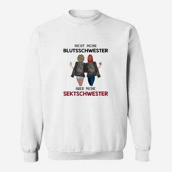 Nicht Meine Blutsschwester Bt Sweatshirt - Seseable