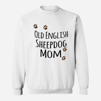Old English Sheepdog Mom Sweatshirt | Crazezy AU