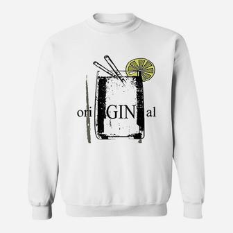 Original Gin And Tonic Funny Longdrink Pun Sweatshirt - Thegiftio UK