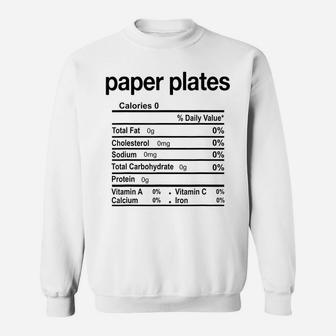 Paper Plates Nutrition Facts Funny Thanksgiving Christmas Sweatshirt | Crazezy