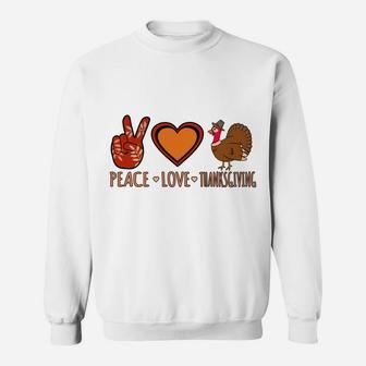 Peace Love Thanksgiving Fun Turkey Family Men Women Graphic Sweatshirt | Crazezy
