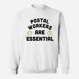 Postal Workers Are Essential Workers Sweatshirt - Thegiftio UK