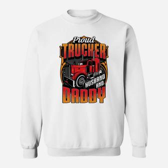 Proud Trucker Husband Daddy Graphic For Truck Drivers Gift Sweatshirt | Crazezy DE