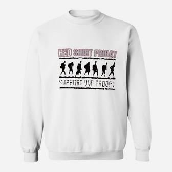Red Friday Support Our Sweatshirt | Crazezy CA