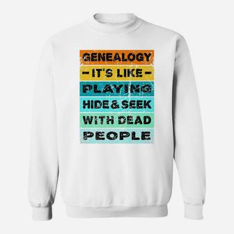 Retro Vintage Genealogy Playing Hide And Seek Genealogist Sweatshirt | Crazezy DE