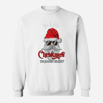 Santa Hat Funny Christmas Pajama Xmas Gift Sweatshirt | Crazezy