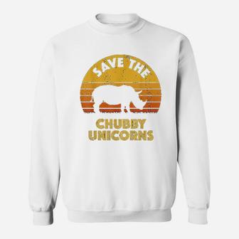 Save The Chubby Unicorns Sweatshirt | Crazezy DE