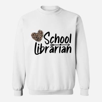 School Librarian Leopard Heart Leopard Reading Librarians Sweatshirt | Crazezy
