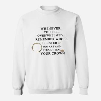 Sister Gifts For Birthday Sweatshirt | Crazezy UK