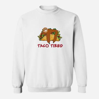 Sloth Mexican Taco Tired Fiesta For Men Women Kids Sweatshirt - Thegiftio UK