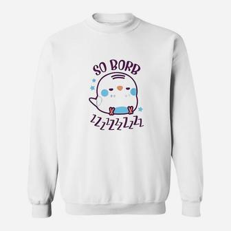 So Borb Zzzzz Sleepy Budgie Lover Gift Budgerigar Parrot Sweatshirt | Crazezy CA
