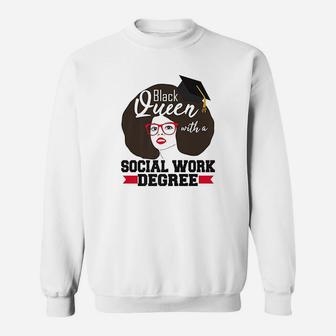 Social Work Black Queen Degree Worker Msw Bsw Grad Sweatshirt | Crazezy