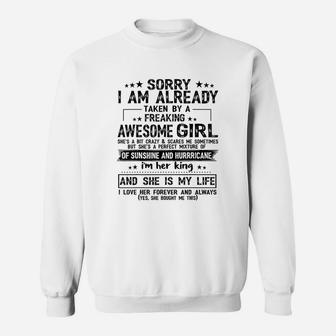 Sorry I Am Already Taken By A freaking Awesome Girl Gifts Birthday Sweatshirt - Seseable