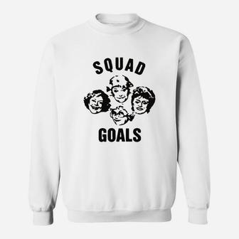 Squad Goals Sweatshirt | Crazezy CA