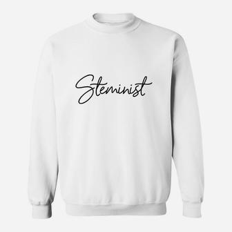 Steminist Sweatshirt | Crazezy DE