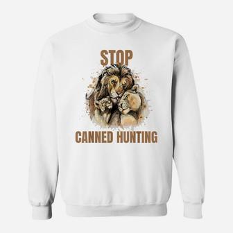 Stop Canned Hunting, Lion Lives Matter, End Trophy Hunt Sweatshirt | Crazezy