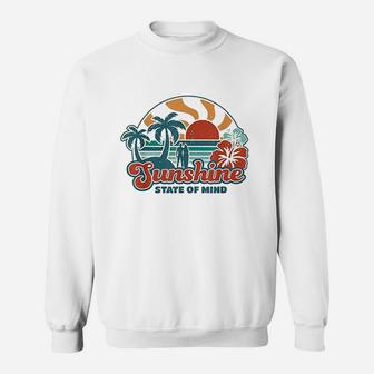 Sunshine State Of Mind Florida Sweatshirt | Crazezy