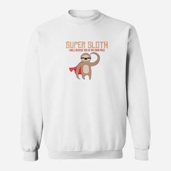 Super Sloth Funny Superhero Hero Slow Animal Tee Sweatshirt - Thegiftio UK